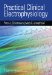  Practical Clinical Electrophysiology