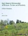  Karl Marx's Philosophy of Nature, Action and Society: A New Analysis