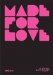  Made for Love