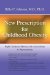  New Prescription for Childhood Obesity: Fight Childhood Obesity With Antioxidants & Phytonutrients