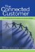 The Connected Customer: The Changing Nature of Consumer and Business Markets