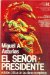 El Senor Presidente