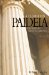 A Christian Paideia: The Habitual Vision of Greatness