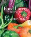  Food Lovers' Guide to Connecticut: Best Local Specialties, Markets, Recipes, Restaurants, and Events
