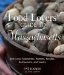  Food Lovers' Guide to Massachusetts: Best Local Specialties, Markets, Recipes, Restaurants, and Events