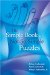 The Simple Book of Not-So-Simple Puzzles