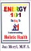  Energy 101: The Key to Understanding Holistic Health