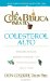  La cura biblica para el colesterol alto/ The Biblical Cure for High Cholesterol