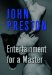  Entertainment for a Master