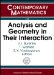 The Interaction of Analysis and Geometry: International School-Conference on Analysis and Geometry, August 23-September 3, 2004, Novosibirsk, Russia