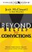  Beyond Belief to Convictions