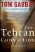 The Tehran Conviction