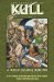 The Chronicles of Kull 1: A King Comes Riding and Other Stories