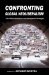  Confronting Global Neoliberalism: Third World Resistance and Development Strategies