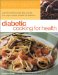  Diabetic Cooking for Health: Over 50 Nutritious High Fibre, Low-Fat, Low-Sugar Recipes Suitable for Diabetics