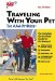  Traveling With Your Pet: The AAA Petbook