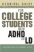  Survival Guide for College Students with ADHD or LD