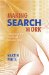  Making Search Work: Implementing Web, Intranet and Enterprise Search