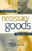  Necessary Goods: Our Responsibilities to Meet Others' Needs