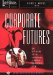  Corporate Futures: The Diffusion of the Culturally Sensitive Corporate Form