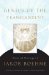  Genius of the Transcendent: Mystical Writings of Jakob Boehme