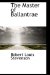 The Master of Ballantrae: A Winter's Tale Easyread Super Large 20pt Edition