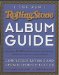  New Rolling Stone Album Guide