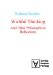  Wishful Thinking and Other Philosophical Reflections