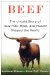  Beef: The Untold Story of How Milk, Meat, and Muscle Shaped the World