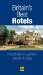  Britain's Best Hotels 2009: Hundreds of Perfect Places to Stay