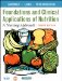  Foundations and Clinical Applications of Nutrition: A Nursing Approach