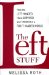 The Left Stuff: How the Left-Handed Have Survived and Thrived in a Right-Handed World