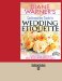  Diane Warner's Contemporary Guide to Wedding Etiquette: Advice from America's Most Trusted Wedding Expert Easyread Super Large 18pt Edition