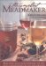The Compleat Meadmaker: Making, Using & Enjoying Sweet & Hard Cider