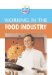  Working In the Food Industry