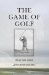 The Game of Golf