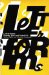  Letterforms: Bawdy, Bad & Beautiful  The Evolution of Hand-Drawn, Humorous, Vernacular, and Experimental Type