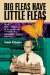  Big Fleas Have Little Fleas: How Discoveries of Invertebrate Diseases Are Advancing Modern Science