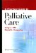 A Practical Guide to Palliative Care