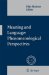  Meaning and Language: Phenomenological Perspectives
