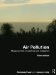  Air Pollution: Measurement, Modelling and Mitigation