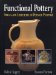  Functional Pottery