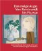  Das Ewige Auge: Von Rembrandt Bis Picasso, Meisterwerke Der Sammlung Jan Krugier Und Marie-anne Krugier-poniatowski