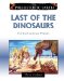  Last of the Dinosaurs: The Cretaceous Period
