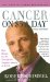  Cancer on Five Dollars a Day* (*Chemo Not Included): How Humor Got Me Through the Toughest Journey of My Life