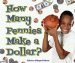  How Many Pennies Make a Dollar?