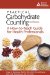  Practical Carbohydrate Counting: A How-to-Teach Guide for Health Professionals