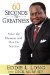  60 Seconds to Greatness: Seize the Moment and Plan for Success