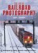 The Art of Railroad Photography: Techniques for Taking Dynamic Trackside Pictures