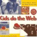 Kids Do the Web